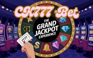 on image text 'CK777 BET: THE GRAND JACKPOT EXPERIENCE'