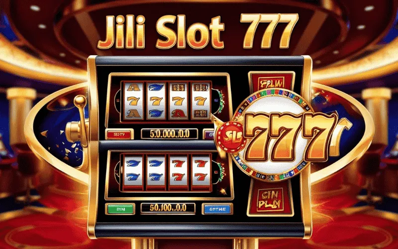 on image text 'JILI SLOT 777'